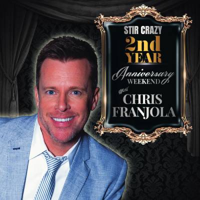 Anniversary Weekend w/ Chris Franjola