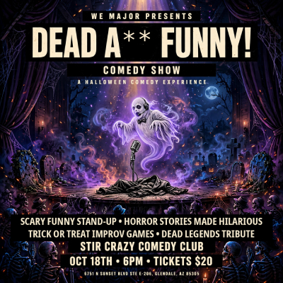 Dead A** Comedy Show