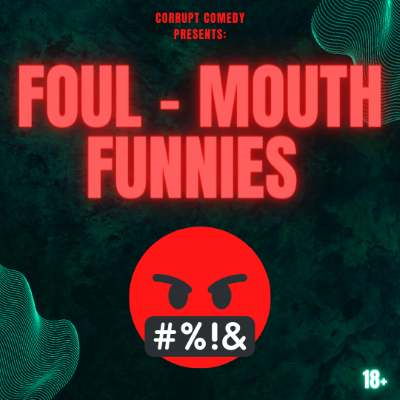 Foul Mouth Funnies