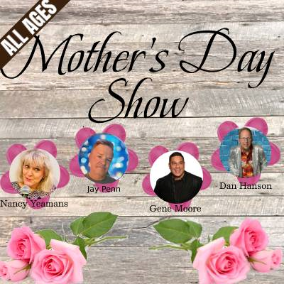 Mother's Day Show