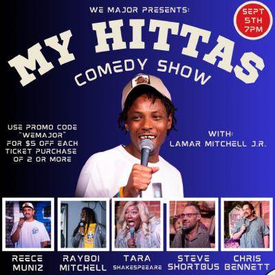My Hittas Comedy Show