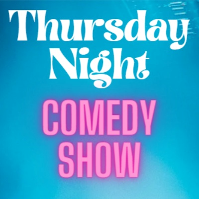 The Thursday Night Comedy Show