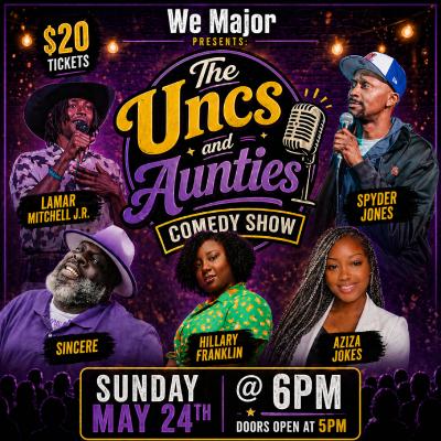 The Uncs & Aunties Comedy Show
