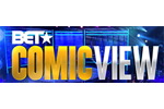 BET Comic View